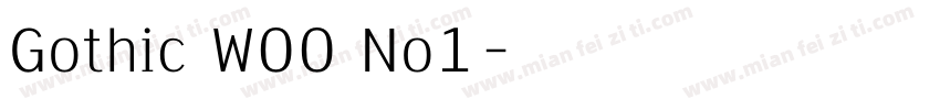 Gothic W00 No1字体转换